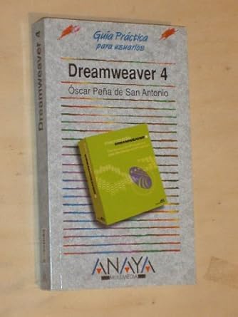 dreamweaver 4 1st edition oscar pena 8441511527, 978-8441511521