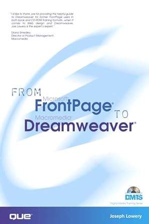 from frontpage to dreamweaver 1st edition joseph lowery 0789726882, 978-0789726889
