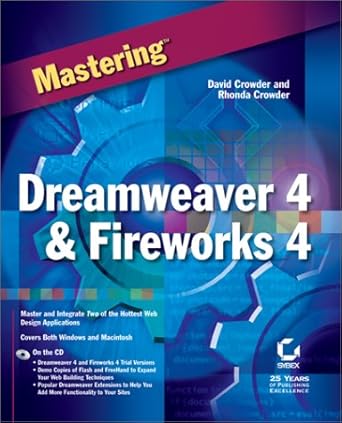 mastering dreamweaver 4 and fireworks 4 1st edition david crowder ,rhonda crowder 0782128912, 978-0782128918