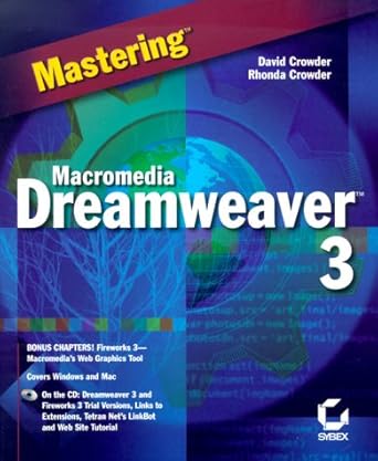 mastering macromedia dreamweaver 3 1st edition david crowder ,rhonda crowder 0782126243, 978-0782126242