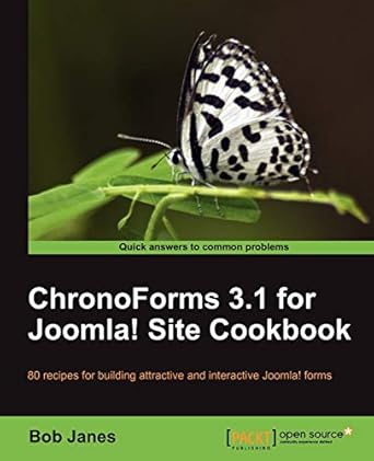 chronoforms 3 1 for joomla site cookbook 1st edition bob janes 1849510628, 978-1849510622