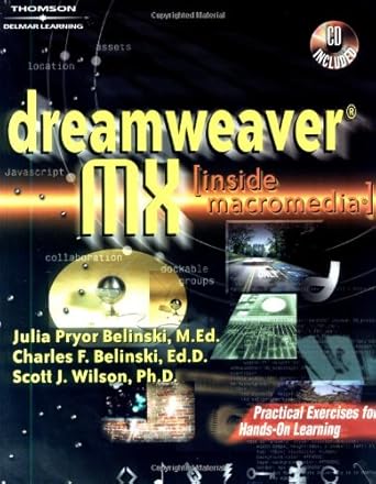 dreamweaver mx 1st edition julia pryor belinski ,charles f belinski ,scott j wilson 1401814352, 978-1401814359