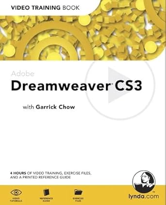 adobe dreamweaver cs3 video training book 1st edition garrick chow 032144552x, 978-0321445520