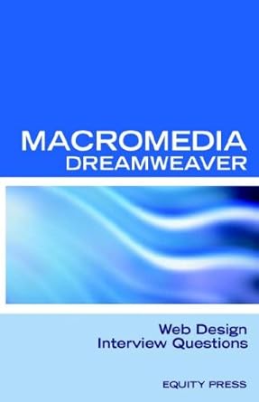 adobe dreamweaver web design interview questions adobe dreamweaver review guide 1st edition itcookbook