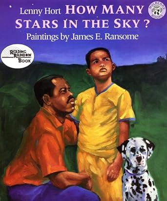 how many stars in the sky 1st edition lenny hort ,james e ransome 068815218x, 978-0688152185