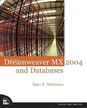 macromedia dreamweaver mx 2004 and databases 1st edition sean r nicholson 0735713707, 978-0735713703