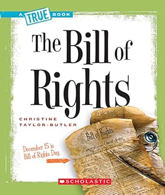 the bill of rights 1st edition christine taylor butler 0531147770, 978-0531147771