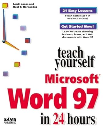 sams teach yourself microsoft word 97 in 24 hours 1st edition linda jones ,ruel t hernandez 0672311151,
