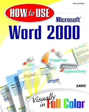 how to use microsoft word 2000 1st edition sherry kinkoph 0672315319, 978-0672315312