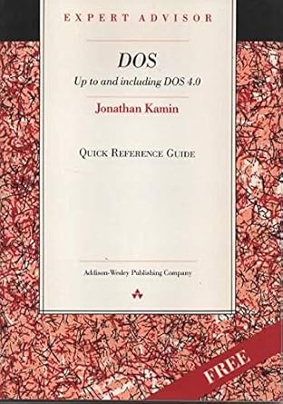 expert advisor dos quick reference 1st edition jonathan kamin 0201517698, 978-0201517699