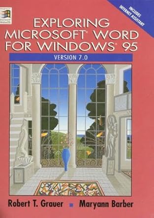 exploring microsoft word 7 0 for windows 95 1st edition robert t grauer ,maryann barber 0135040442,