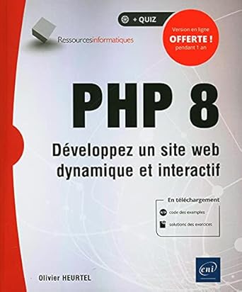 php 8 developpez un site web dynamique et interactif 1st edition olivier heurtel 2409030637, 978-2409030635