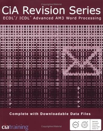 cia revision series ecdl/icdl advanced am3 word processing 1st edition cia training ltd 1860053386,