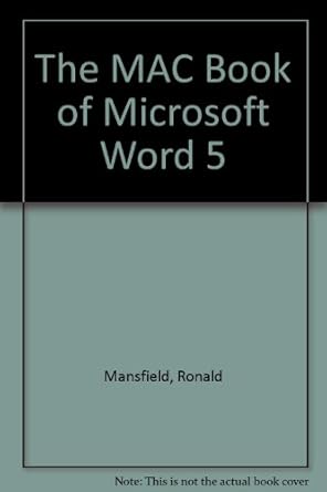 the mac book of microsoft word 5 1st edition ron mansfield 0782110568, 978-0782110562