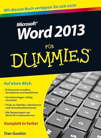 word 2013 fur dummies 1st edition dan gookin ,serge timacheff 3527709339, 978-3527709335