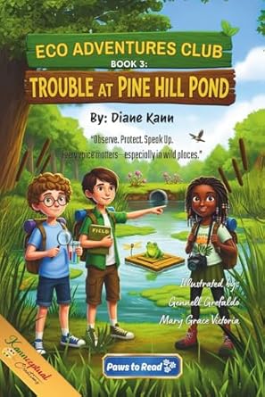 trouble at pine hill pond 1st edition diane kann ,mary grace victoria ,gennell grefaldo 1968245685,