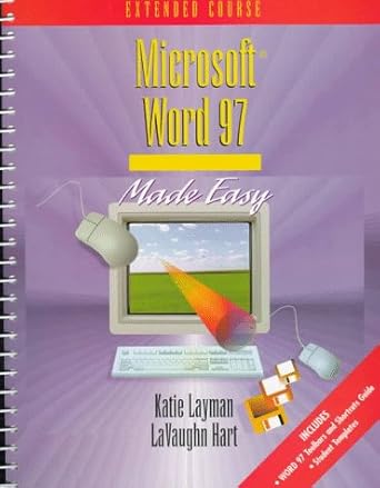 microsoft word 97 made easy extended course 1st edition katie layman ,lavaughn hart 0136768261, 978-0136768265