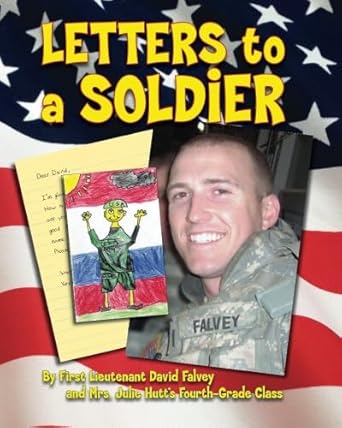 letters to a soldier 1st edition david falvey 1477847952, 978-1477847954