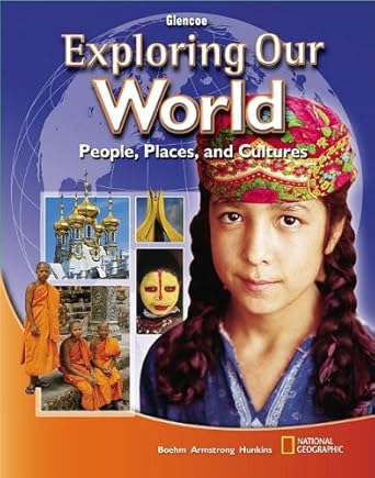 exploring our world 1st edition mcgraw hill 0078803101, 978-0078803109