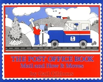 the post office book mail and how it moves 1st edition gail gibbons 0064460290, 978-0064460293