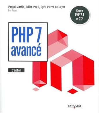 php 7 avance couvre php 7 1 et 7 2 1st edition cyril pierre de geyer ,julien pauli ,pascal martin ,eric