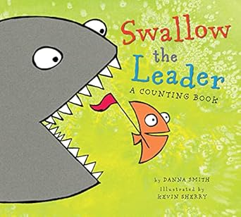 swallow the leader lap board book 1st edition danna smith ,kevin sherry 1328482650, 978-1328482655