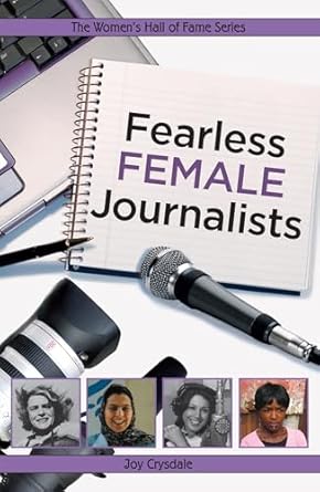 fearless female journalists 1st edition joy crysdale 1897187718, 978-1897187715
