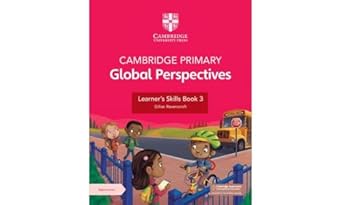 Cambridge Primary Global Perspectives Learners Skills Book 3 With Digital Access