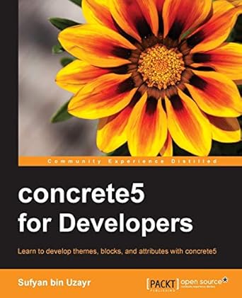 concrete5 for developers 1st edition sufyan bin uzayr 1783283556, 978-1783283552