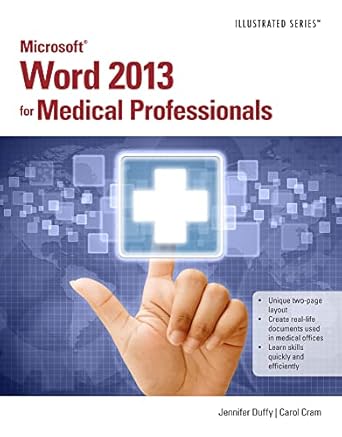 microsoft word 2013 for medical professionals 1st edition jennifer duffy ,carol m cram 1285083946,