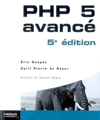 php 5 avance 1st edition eric daspet ,cyril pierre de geyer ,hugo hamon 2212123698, 978-2212123692