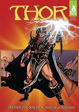 thor 1st edition shannon eric denton ,mateus santolouco 1602705690, 978-1602705692