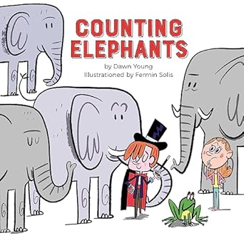 counting elephants 1st edition dawn young ,fermin solis 0762466944, 978-0762466948