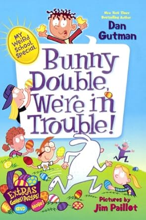 bunny double were in trouble 1st edition dan gutman ,jim paillot 0606350551, 978-0606350556