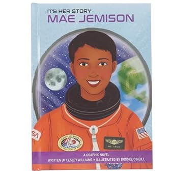 its her story mae jemison a graphic novel 1st edition lesley williams ,brooke o'neill 1503769860,