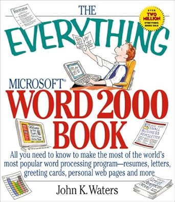 the everything microsoft word 2000 book 1st edition john k waters 1580623069, 978-1580623063