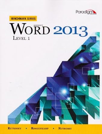 benchmark microsoft word 2013 level 1 text with data files cd 1st edition nita hewitt rutkosky ,denise seguin
