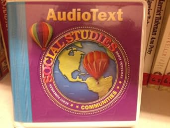 scott foresman social studies communities audio text cd rom 1st edition scott foresman 0328048070,