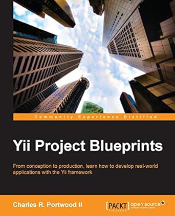 yii project blueprints 1st edition charles r portwood ii 178328773x, 978-1783287734