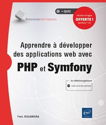 apprendre a developper des applications web avec php et symfony 1st edition yves rocamora 2409027806,