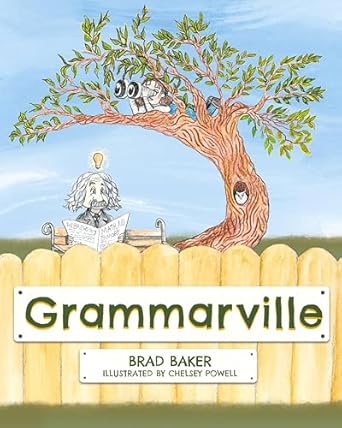 grammarville 1st edition brad baker ,chelsey powell 1632967456, 978-1632967459