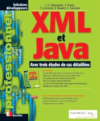 xml et java avec trois etudes de cas detaillees 1st edition francois knab ,franck lepoivre ,francois rivard