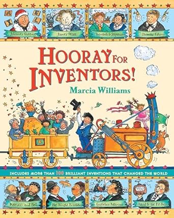 hooray for inventors 1st edition marcia williams 0763667498, 978-0763667498
