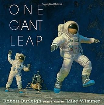 one giant leap 1st edition robert burleigh ,mike wimmer 0399238832, 978-0399238833