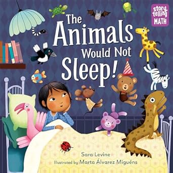 the animals would not sleep 1st edition sara levine ,marta alvarez miguens 1623541972, 978-1623541972
