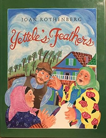 yetteles feathers 1st edition joan rothenberg 0786800976, 978-0786800971