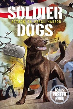 soldier dogs #2 attack on pearl harbor 1st edition marcus sutter ,andie tong 0062844059, 978-0062844057