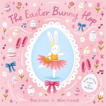 the easter bunny hop 1st edition toni d'alia ,mimi purnell 1761212370, 978-1761212376