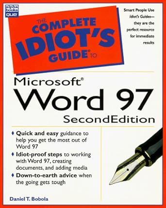 complete idiots guide to word 97 1st edition bobola 0789716976, 978-0789716972