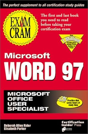 microsoft word 97 exam cram 1st edition deborah alyne christy ,elisabeth parker ,christy 157610222x,